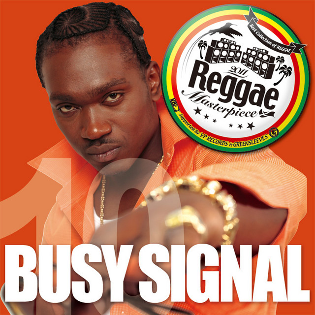 Reggae Masterpiece: Busy Signal 10 - Album by Busy Signal | Spotify