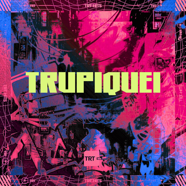 TRUPIQUEI