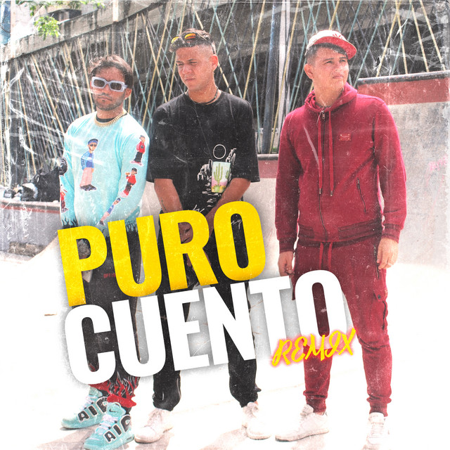 Puro Cuento (Remix)