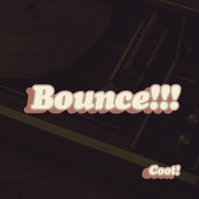 BOUNCE!!!