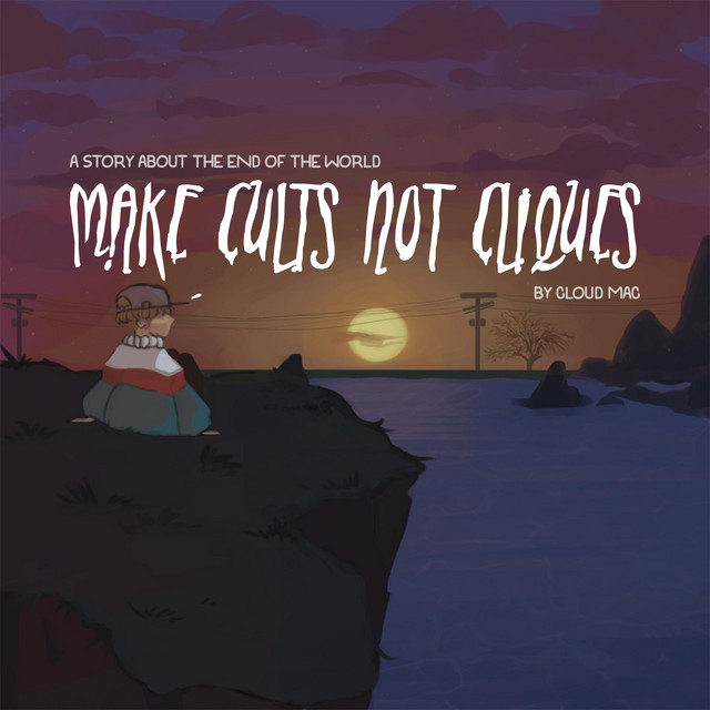 Make Cults Not Cliques cover art