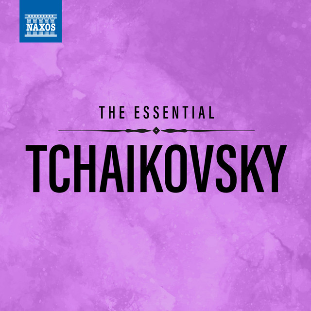 The Essential Tchaikovsky album image