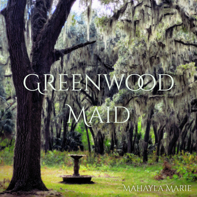 Greenwood Maid