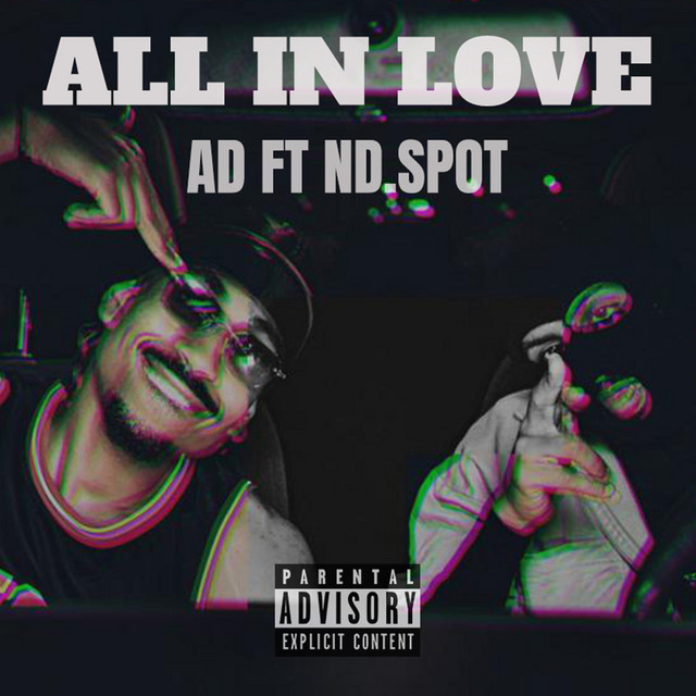 All In Love - Single by ND Spot | Spotify