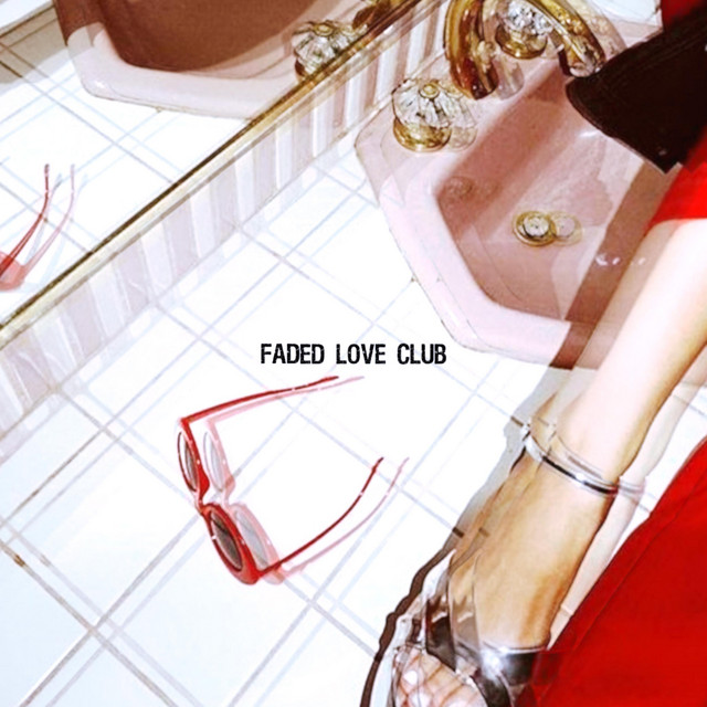 Faded Love Club