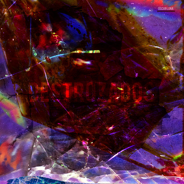 Destrozados cover art