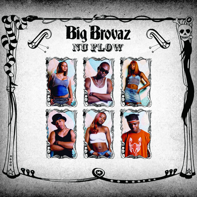 Nu Flow - Single by Big Brovaz | Spotify