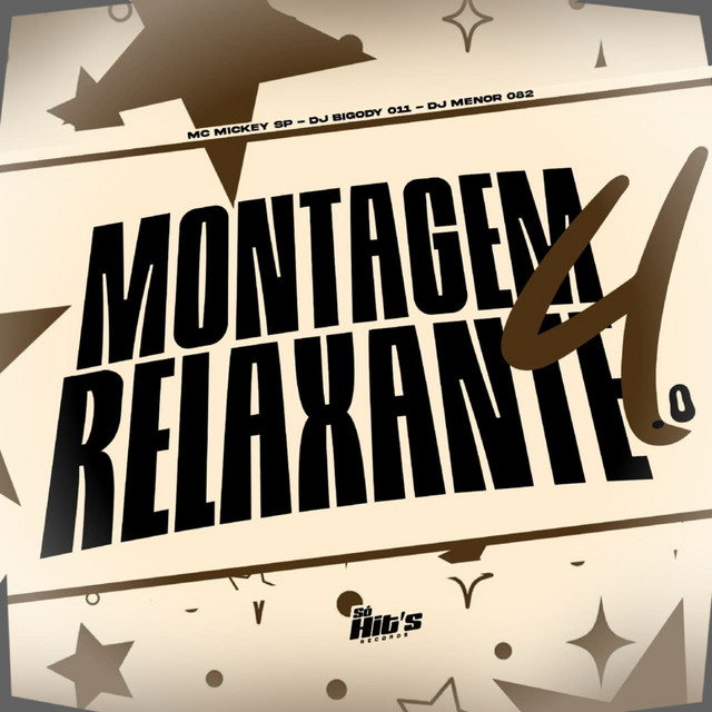 Montagem Relaxante 4.0