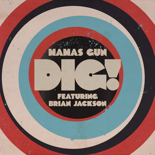 DIG! (feat. Brian Jackson)