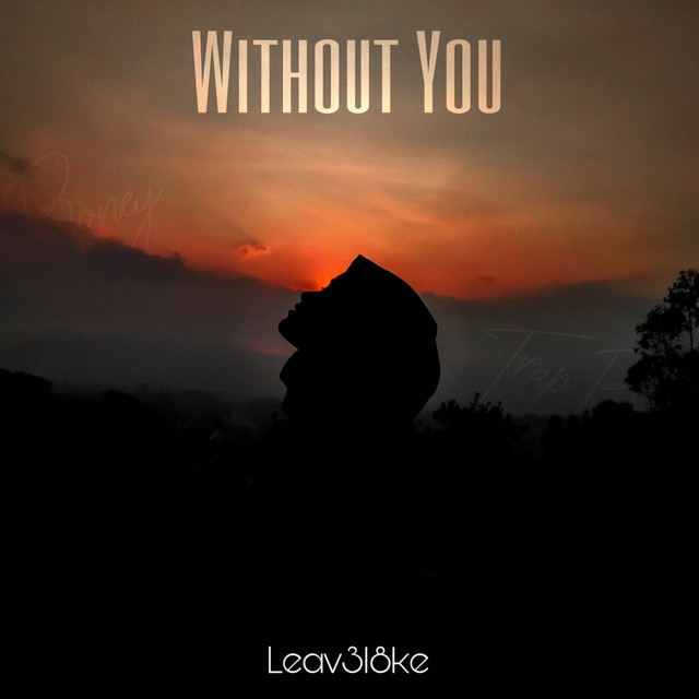 Cover art: Without You — Leav3l8ke