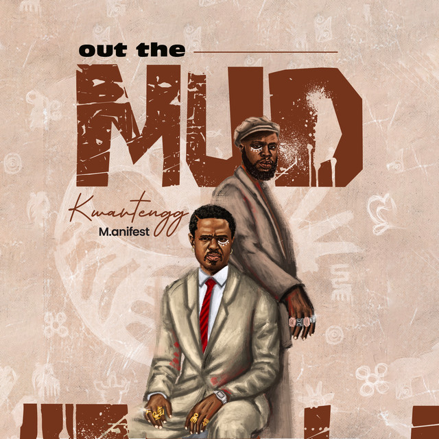 Out The Mud