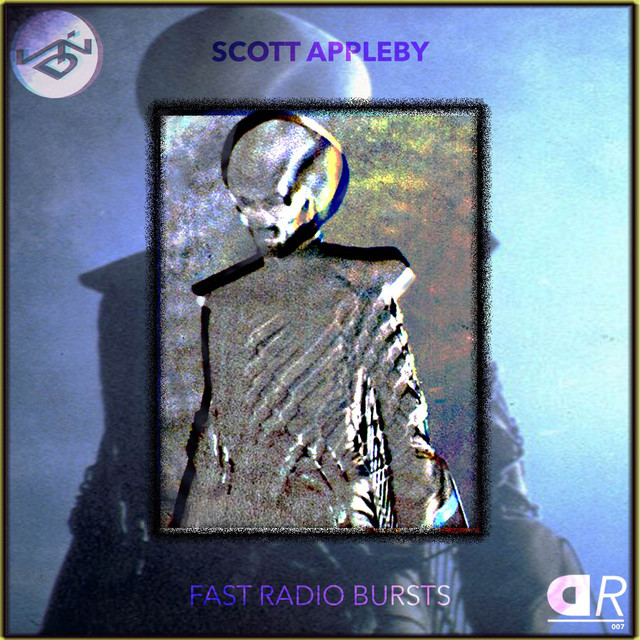 DR007 - Fast Radio Bursts cover art