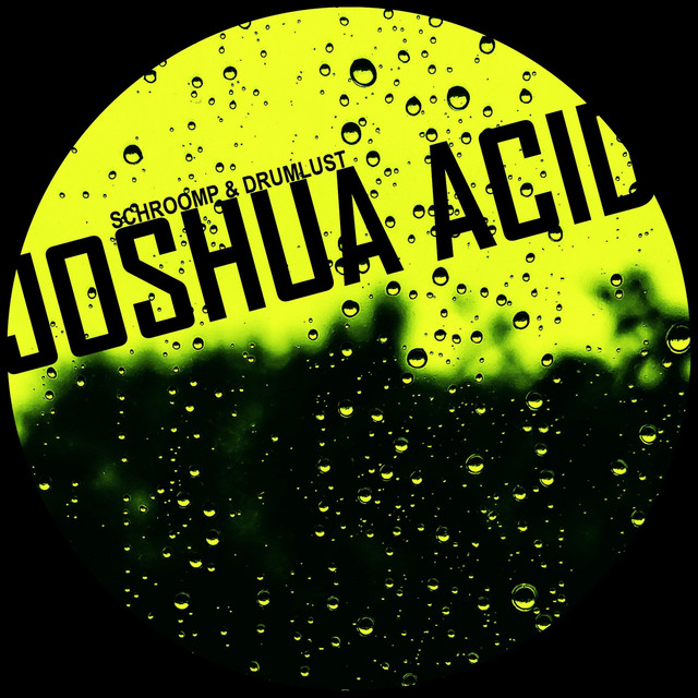 Joshua Acid - Original Mix