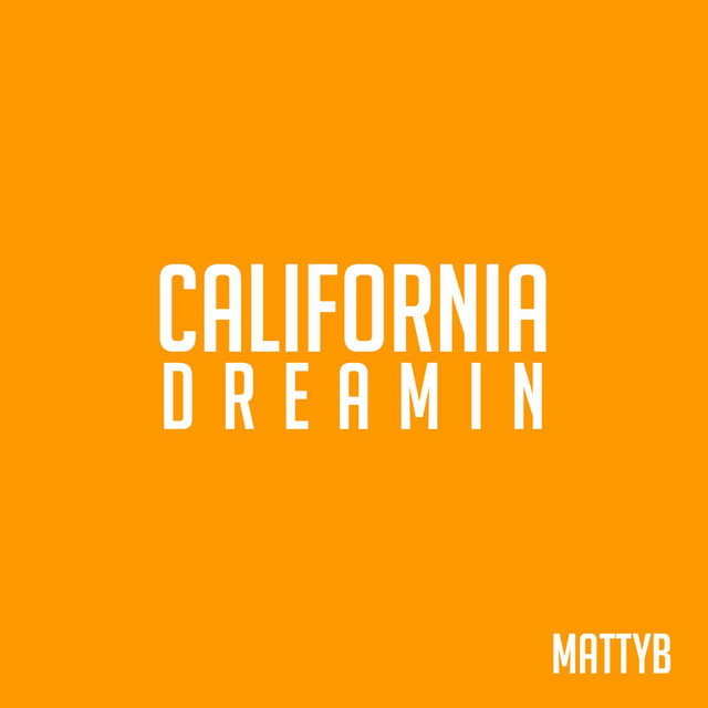California Dreamin