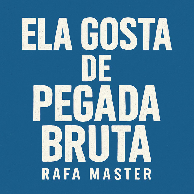 Ela Gosta de Pegada Bruta