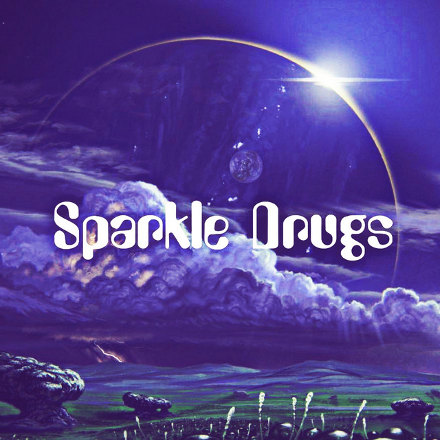 Sparkle Drugs - Single by Corinne Eubanks | Spotify