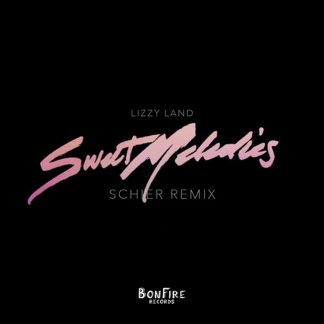 Sweet Melodies - Schier Remix