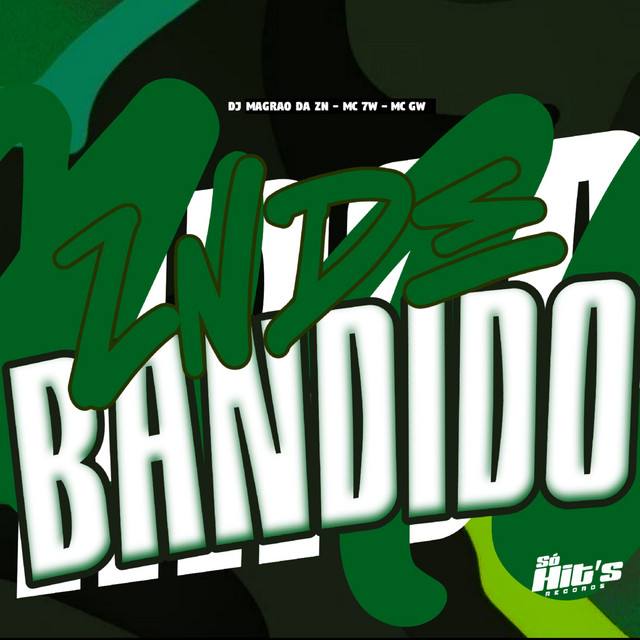 ZN de Bandido