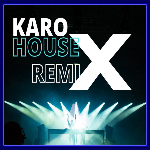 Karo House Remix album image
