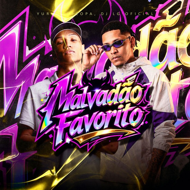 Malvadão Favorito