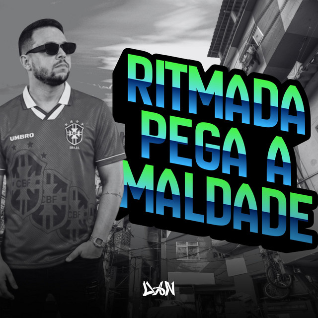 Ritmada Pega A Maldade