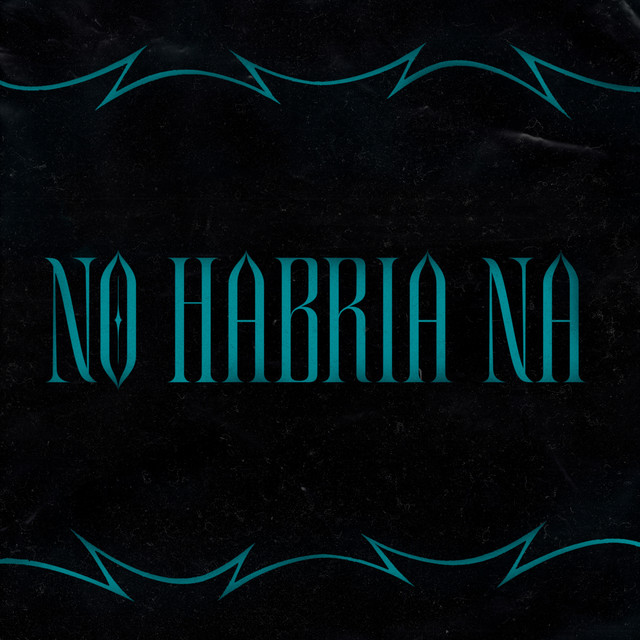 No Habría Na