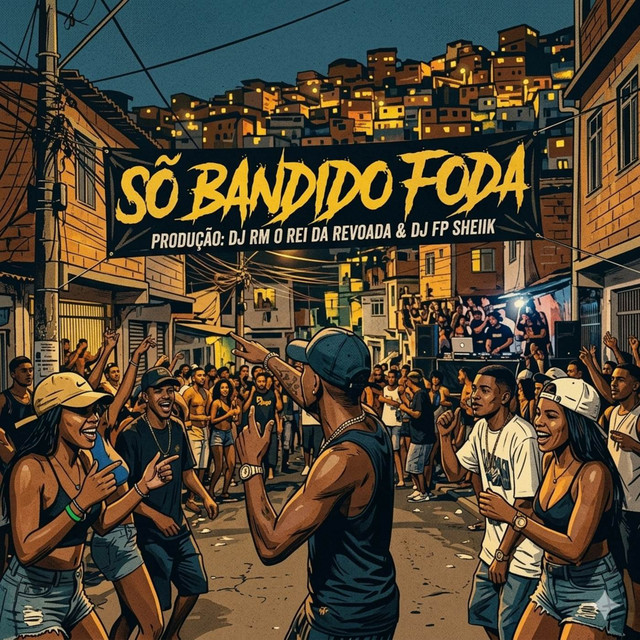 SÓ BANDIDO FODA