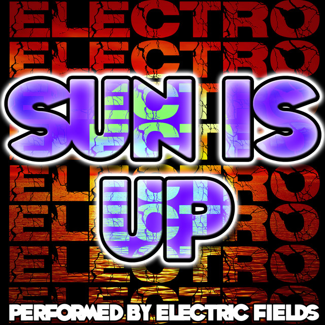 Sun Is Up: Electro cover art