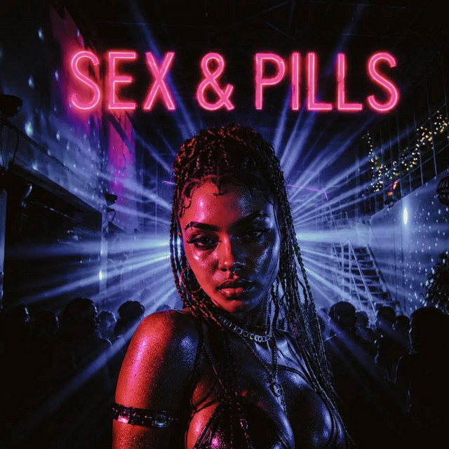 Sex & Pills
