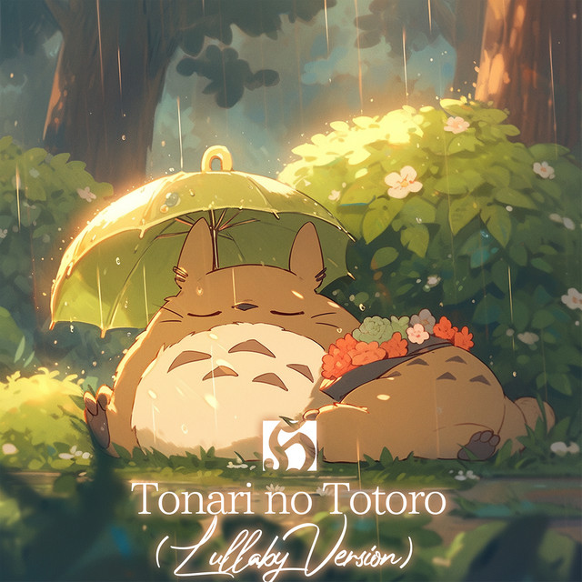 Tonari No Totoro (Lullaby Version)