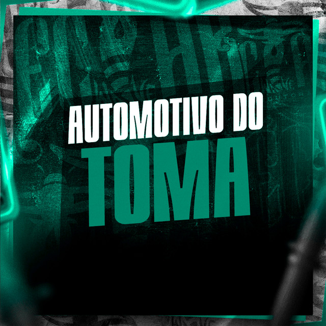 Automotivo do Toma