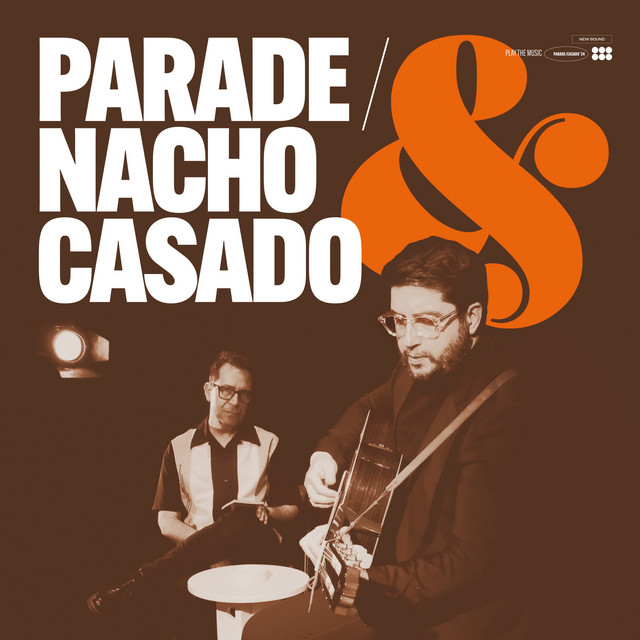Parade & Nacho Casado cover art