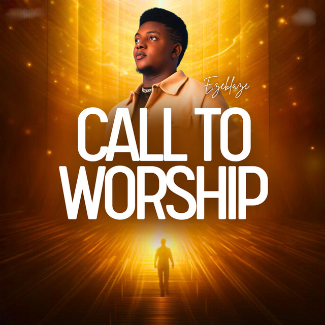CALL TO WORSHIP