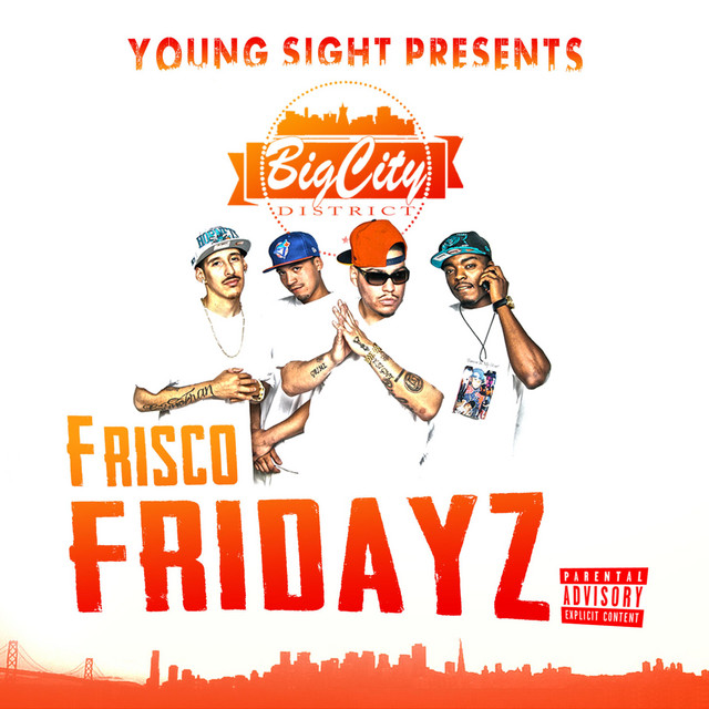 Big City District: Frisco Fridayz cover art