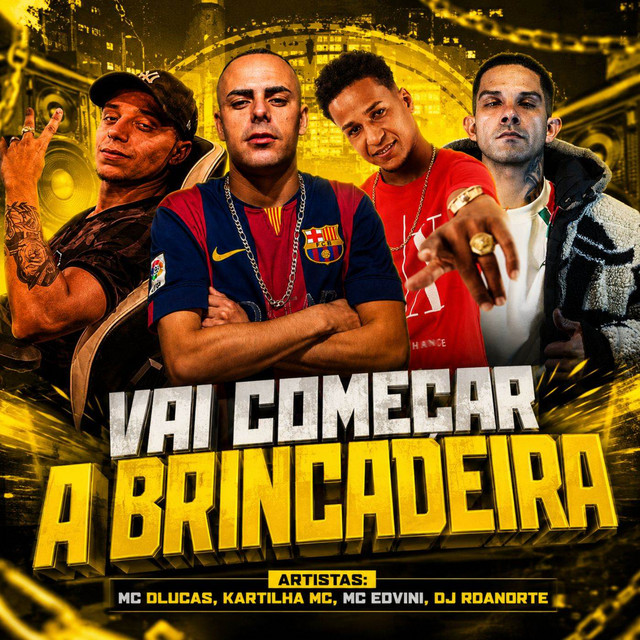 Vai Começar A Brincadeira