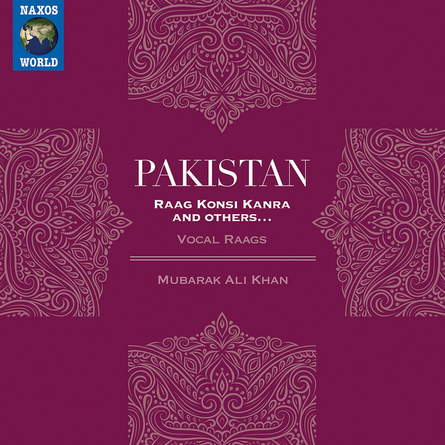 Pakistan: Raga Konsi Kanra & Others (Live)