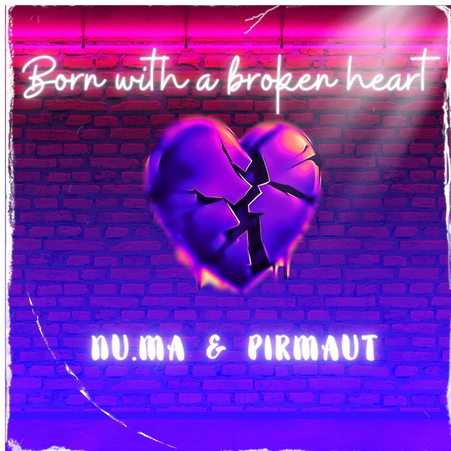 BORN WITH A BROKEN HEART - Radio Edit