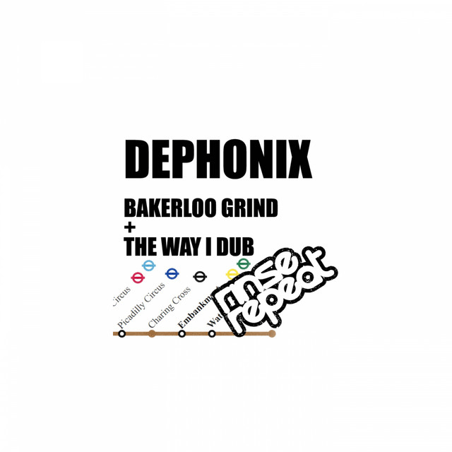 Bakerloo Grind / The Way I Dub