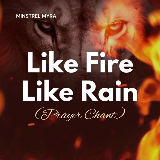 Like Fire Like Rain - Prayer Chant cover art