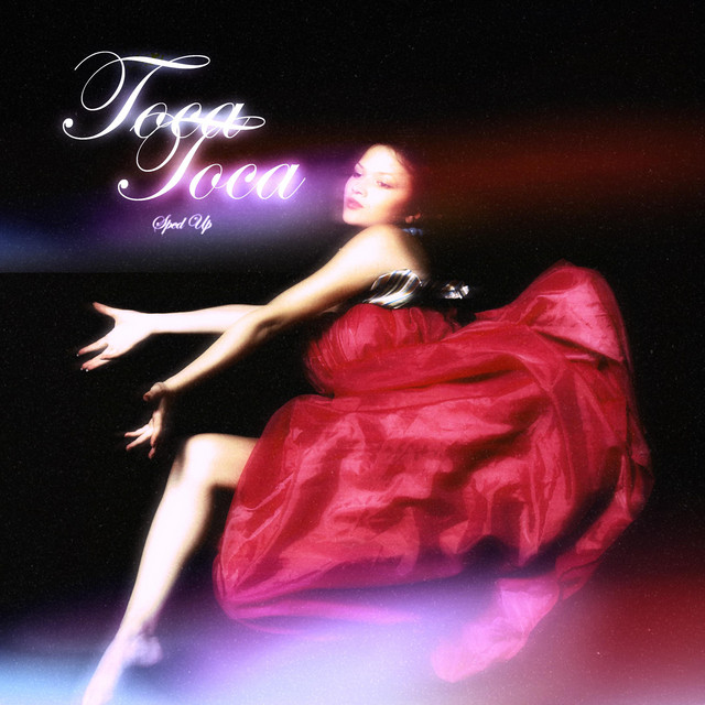 Toca Toca - Sped Up