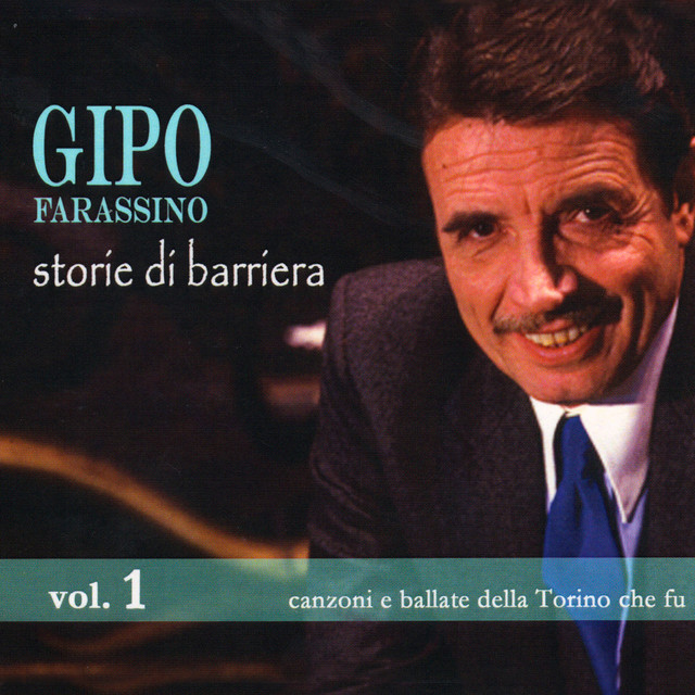 Storie Di Barriera Vol 1 Canzoni E Ballate Della Torino Che Fu 