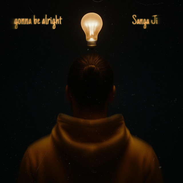 Cover art: Gonna Be Alright — Sanga Ji