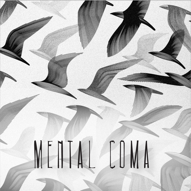 Mental Coma cover art