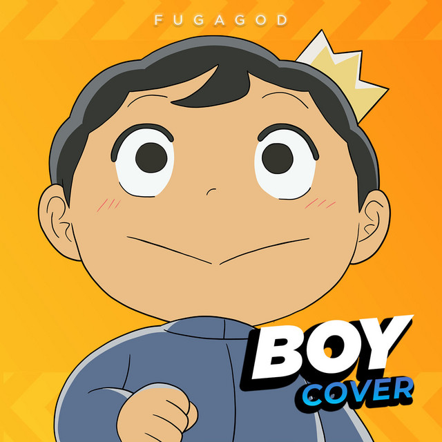 Boy (Ousama Ranking) [王様ランキング] - Single by FUGAGOD | Spotify