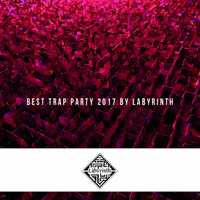 Best Trap Party 2017 by Labyrinth cover art