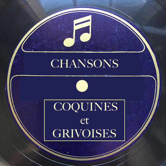 Chansons Coquines et Grivoises cover