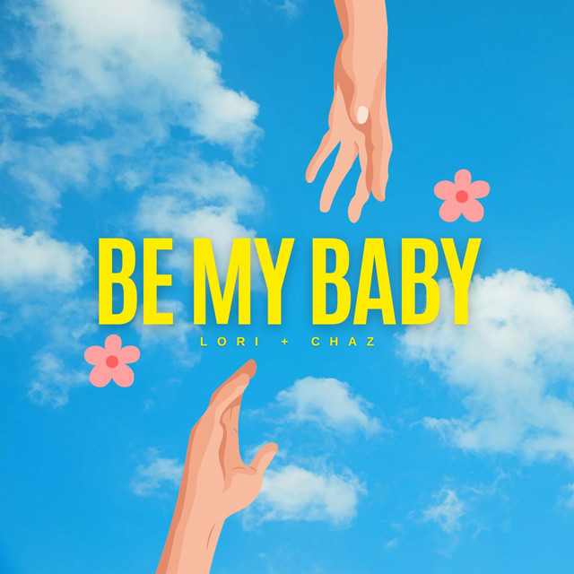 be my baby