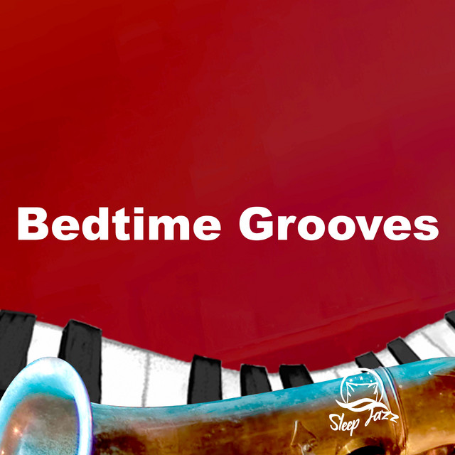 Bedtime Grooves cover art