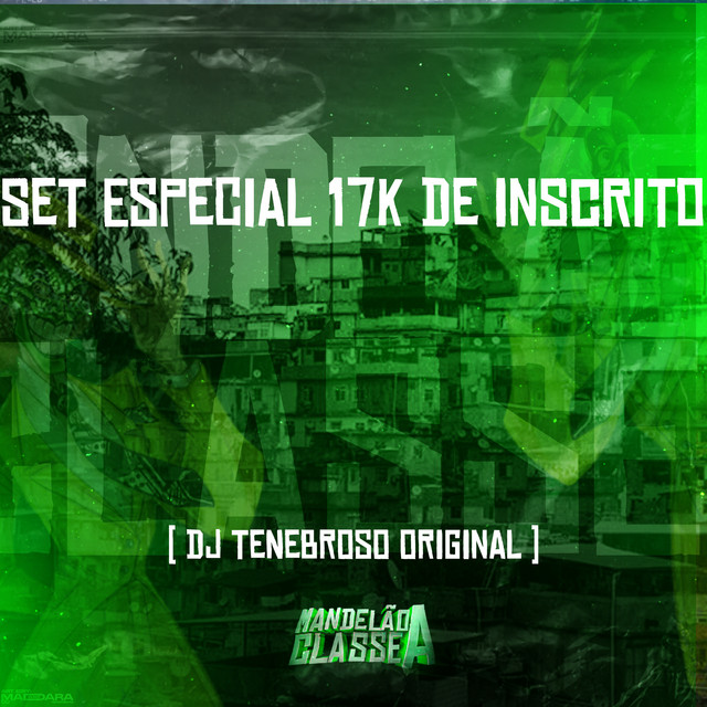Set Especial 17K de Inscritos
