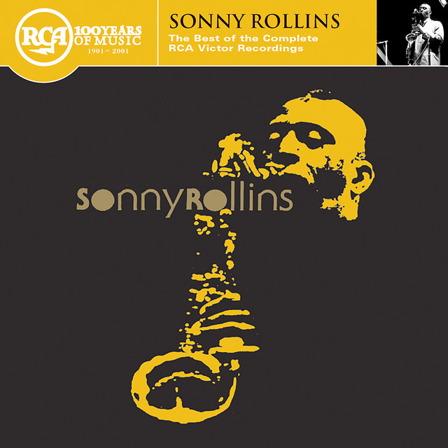 Sonny Rollins: The Best of the Complete RCA Victor Recordings